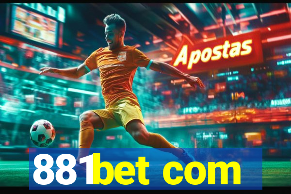 881bet com